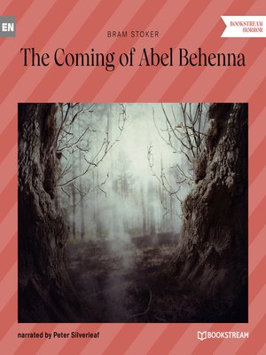 cover image of The Coming of Abel Behenna